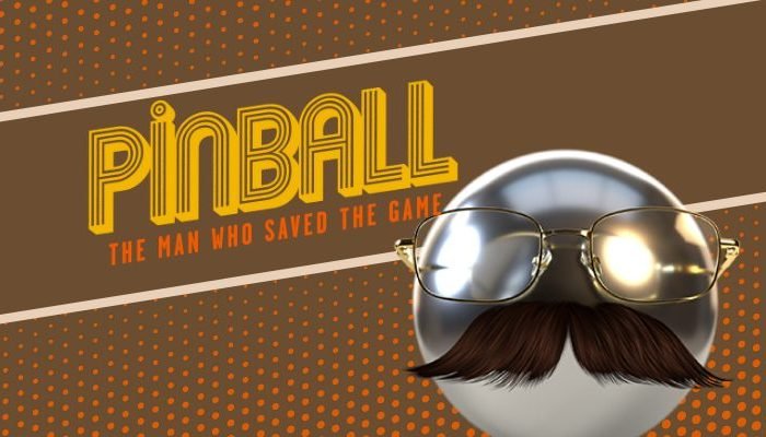 Vertical acquière les droits du film “Pinball: The Man Who Saved The Game”